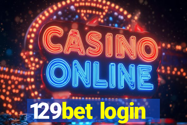 129bet login